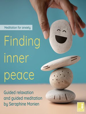 cover image of Finding Inner Peace--Meditation for Anxiety--Guided Relaxation and Guided Meditation